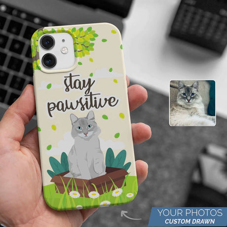 Stay Pawsitive Phone Case Personalized