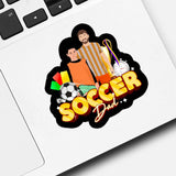 Custom Soccer Dad Stickers