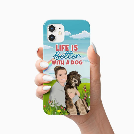 Life is Better with a Dog Phone Case Personalized