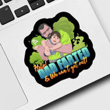 Help Dad Farted and We Can’t Get out Sticker Personalized
