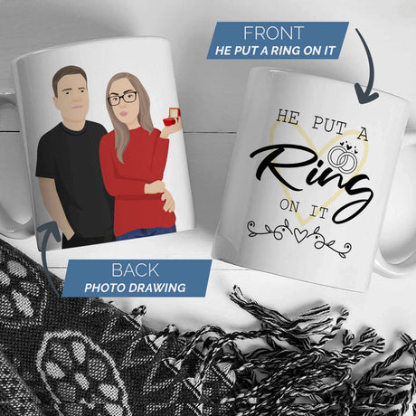 He Put a Ring on it Mug Personalized
