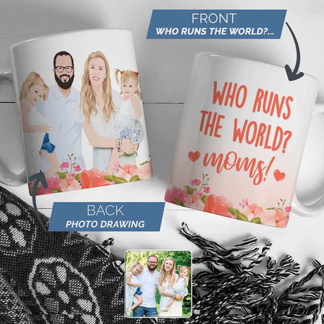 Who Runs the World Moms Mug Personalized