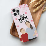 Best Mom Like Ever Phone Case Personalized