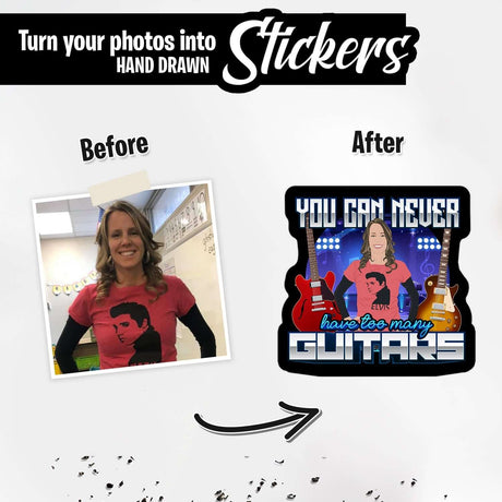 You Can Never Have to Many Guitars Sticker Personalized