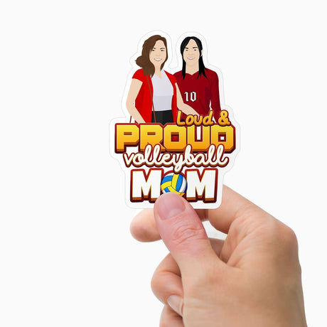 Personalized Loud and Proud Volleyball Mom Stickers