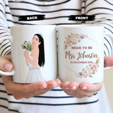 Bride to be Coffee Mug Personalized