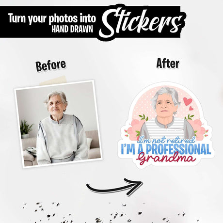 Not Retired Professional Grandma Sticker Personalized