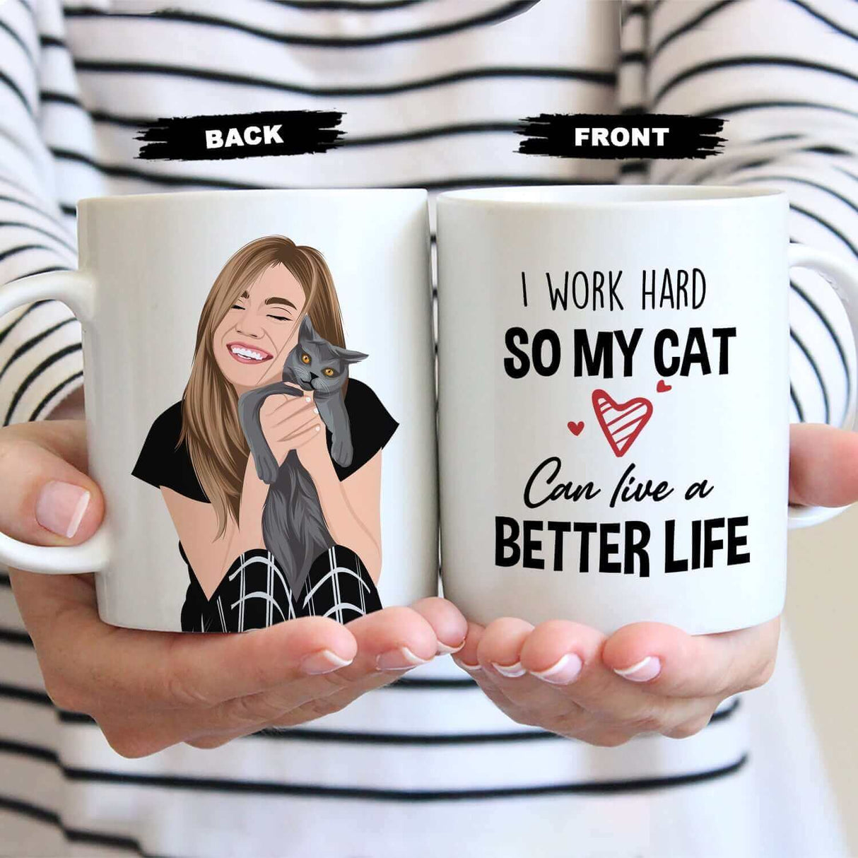 So My Cat Can Live Better Mug Personalized